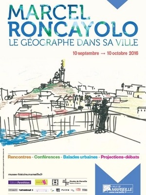 Marcel Roncayolo - Le gÃ©ographe dans sa ville