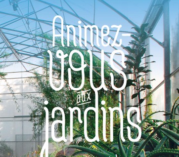 Animez-vous aux jardins, de retour Ã  Marseille 