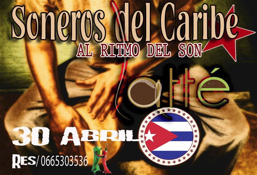 SoirÃ©e Salsa et son cubain avec Â« Soneros Del Caribe Â» 