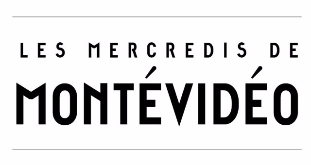 Les mercredis de MontÃ©vidÃ©o