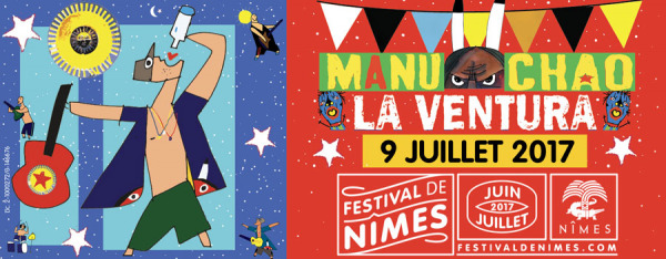 Le concert de Manu Chao au festival de NÃ®mes affiche complet !