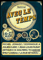 Le Festival Avec le Temps - Edition 2013