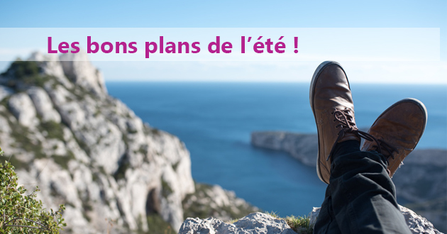 Bons plans marseille Ã©tÃ© 2017