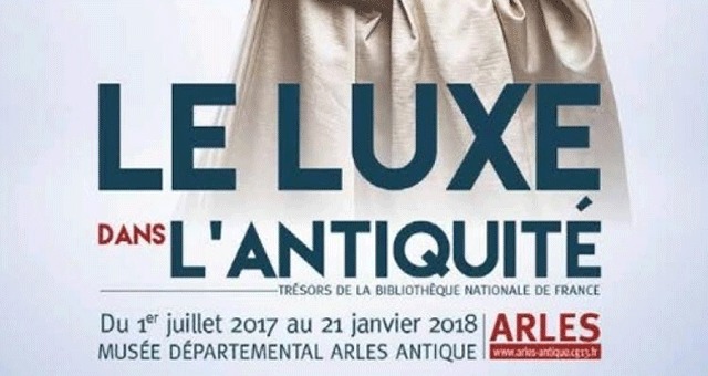 Le luxe dans l'antiquitÃ©, des trÃ©sors au MusÃ©e DÃ©partemental Arles Antique !