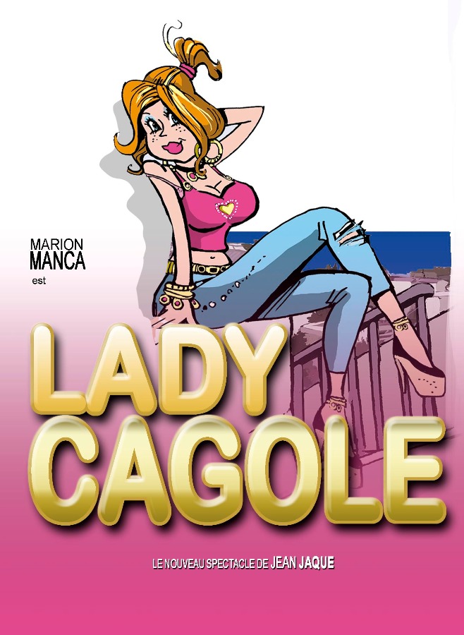 Lady Cagole