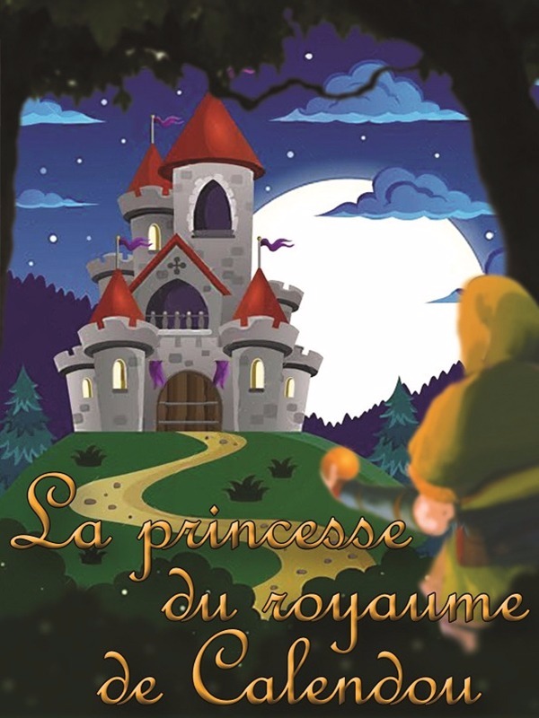 La princesse du royaume de Calendou