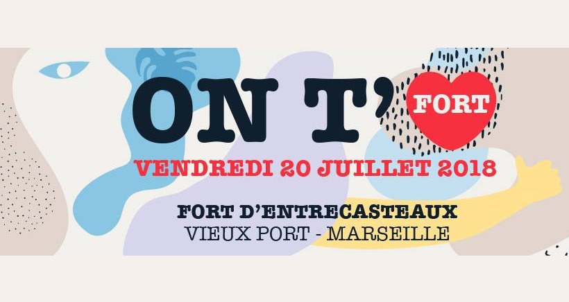 Résultat de recherche d'images pour "festival on t'aime fort fort d'entrecasteaux marseille"