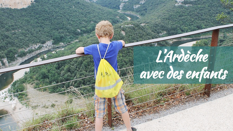 L'Ardèche en famille