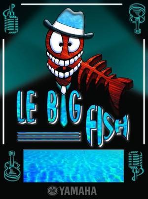 Le Big Fish 