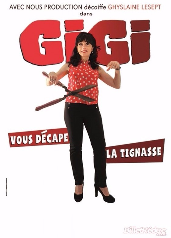 Gigi vous décape la tignasse