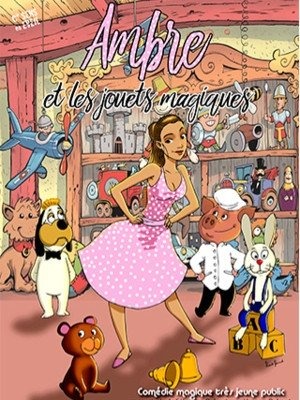 Ambre et les jouets magiques