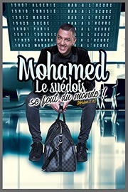 Mohamed le suÃ©dois se fout du monde !