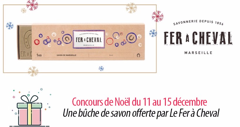 #6 Concours de Noël : une bûche de savon offerte par Le Fer à Cheval