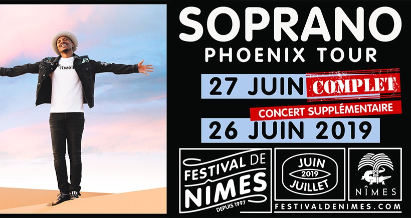 Vous souhaitiez aller voir Soprano au Festival de Nîmes? Bonne nouvelle, il rajoute une seconde date