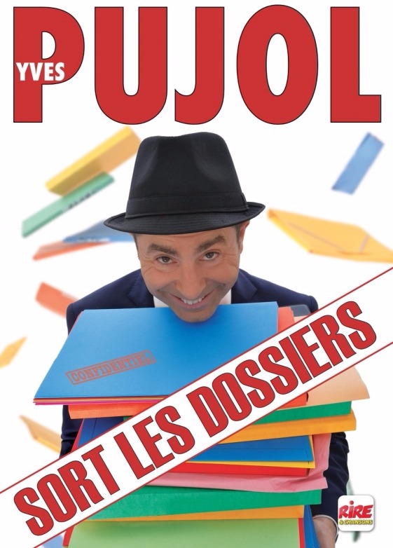 Yves Pujol sort les dossiers !