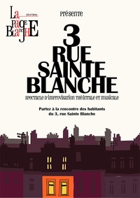 3 rue Sainte Blanche 