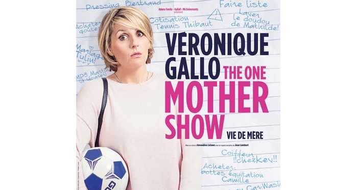 Véronique Gallo dans The One Mother Show