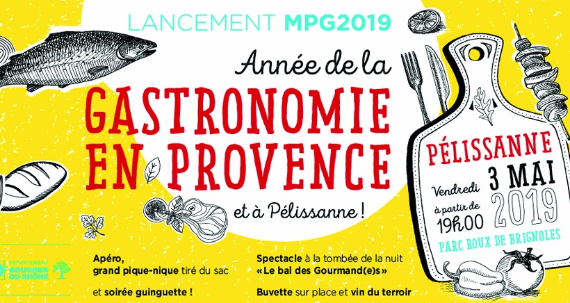 Lancement de l?année de la Gastronomie à Pélissanne !