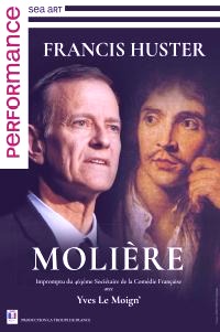 Molière - Francis Huster