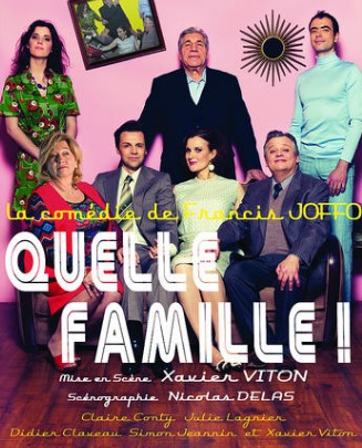 Quelle famille !