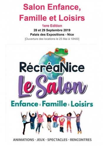 RécréaNice, le salon enfance, famille et loisirs