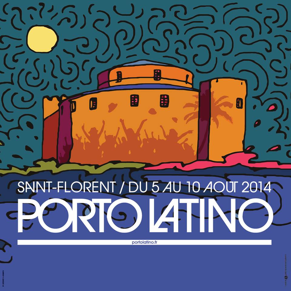 Festival Porto Latino - Du 05/08/2014 au 10/08/2014 ...