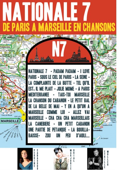 National 7 de Paris à Marseille en chansons en chansons
