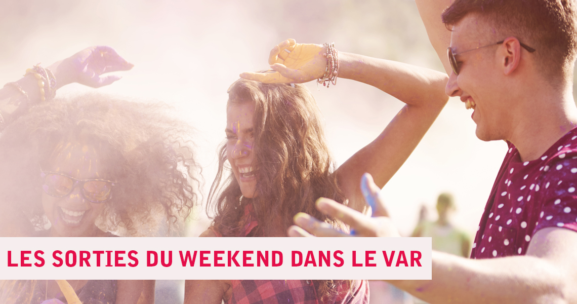 Que faire dans le Var ce weekend ?