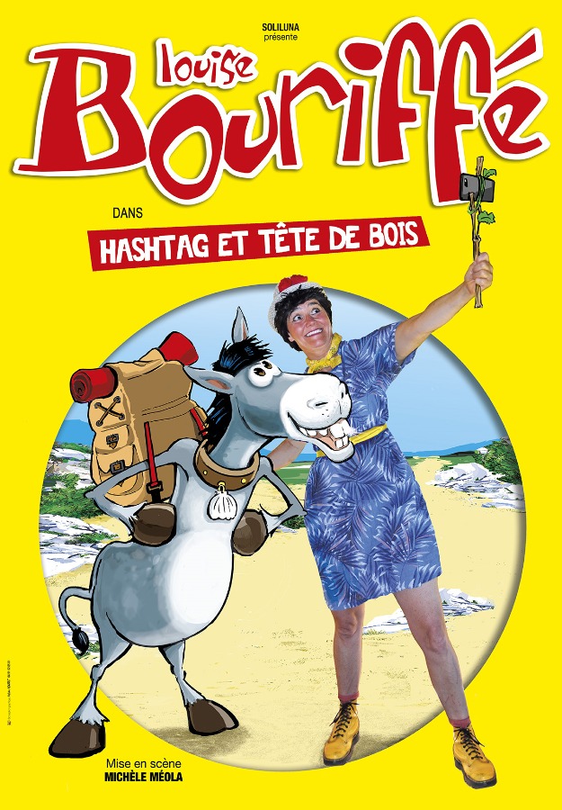 Louise BouriffÃ© -  Hashtag et tÃªte de bois 