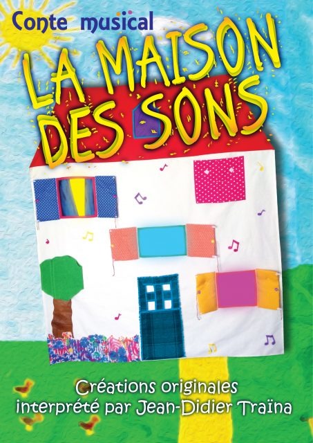 La maison des sons