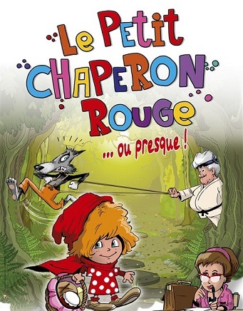 Le Petit Chaperon Rouge... ou presque !