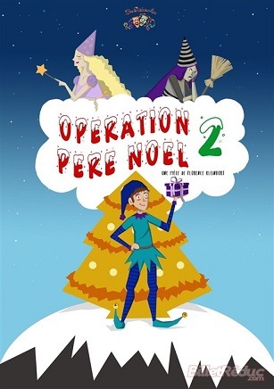 OpÃ©ration PÃ¨re NoÃ«l 2