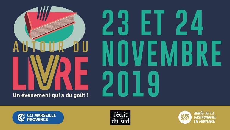 Autour du livre : 1er salon du livre dédié à la cuisine et la gastronomie à Marseille !