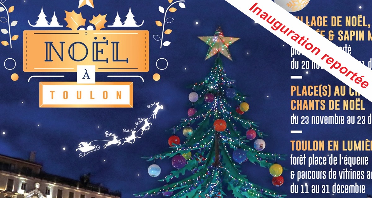 Noël à Toulon; inauguration du village de Noël reportée en raison de la météo prévue