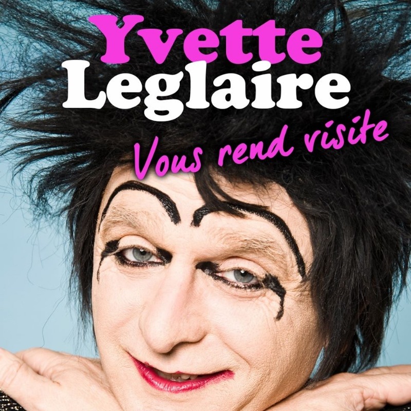 Yvette Leglaire vous rend visite