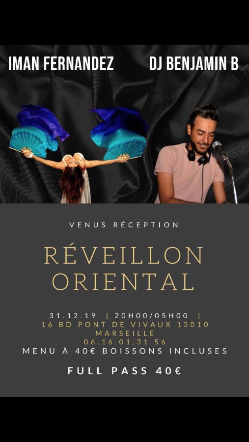 Grand Reveillon Oriental au Venus Réception 10ème arr