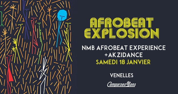Soirée Afrobeat Explosion | NMB Afrobeat Experience + Akzidance
