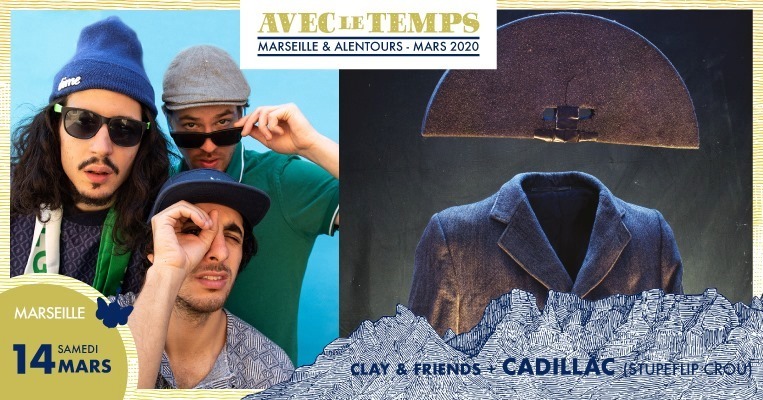 ALT #22 : Cadillac (Stupeflip Crou) + Clay and Friends