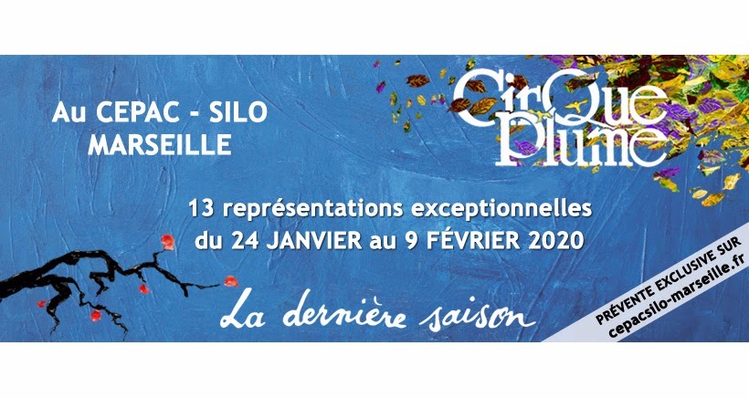 Un date supplémentaire pour le Cirque Plume à Marseille