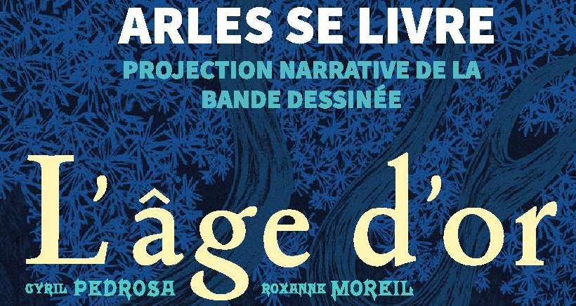 L'âge d'Or, création son et lumière au festival Arles se livre