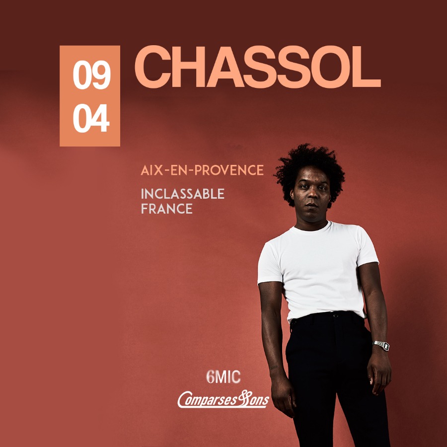 Chassol - 6MIC, Aix-en-Provence