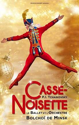 Casse-Noisette - Ballet et Orchestre Bolchoï de Minsk