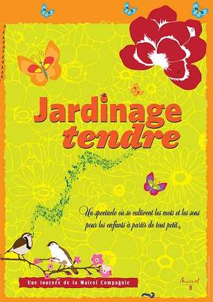 Jardinage tendre