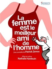 La femme est le meilleur ami de l'homme