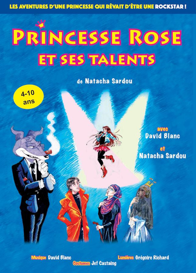 Princesse Rose et ses talents