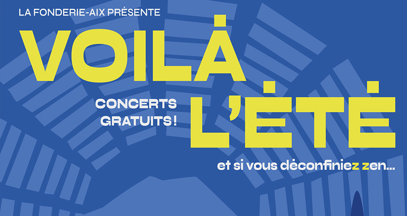 Voilà l'été, 6 soirées gratuites à Aix en Provence