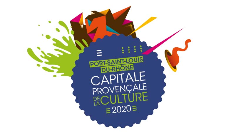 Port Saint-Louis du rhône, Capitale Provençale de la Culture 2020, le programme