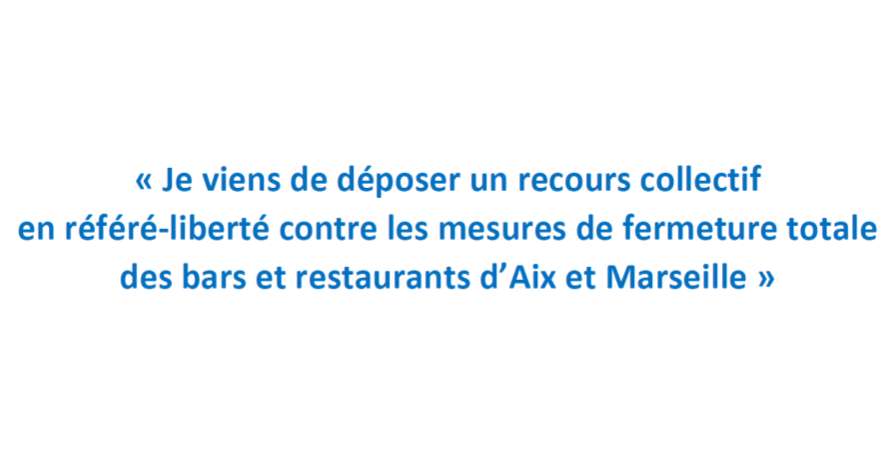 Fermeture des bars et restaurants à Marseille et Aix : Renaud Muselier a déposé un recours collectif en référé liberté