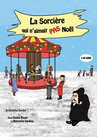 La sorcière qui n'aimait pas Noël