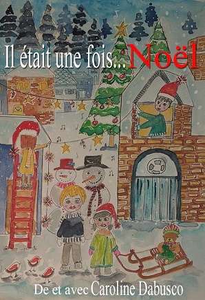 Il était une fois... Noël